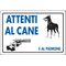 Cartello segnaletico "Attenti al cane e al padrone" 30x20cm 8024814021985 15009 WB1908