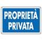 Cartello segnaletico "Proprietà privata" 30x20cm 8024814021091 7778 WB2004